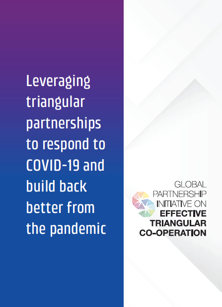 Leveraging triangular partnerships to respond to COVID-19 and build back better from the pandemic.