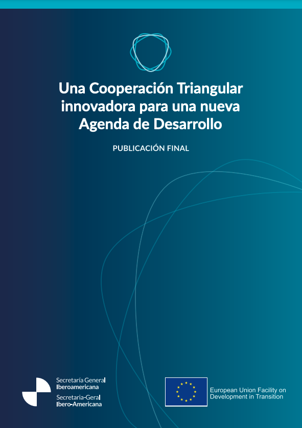 Una Cooperación Triangular innovadora para una nueva Agenda de Desarrollo
