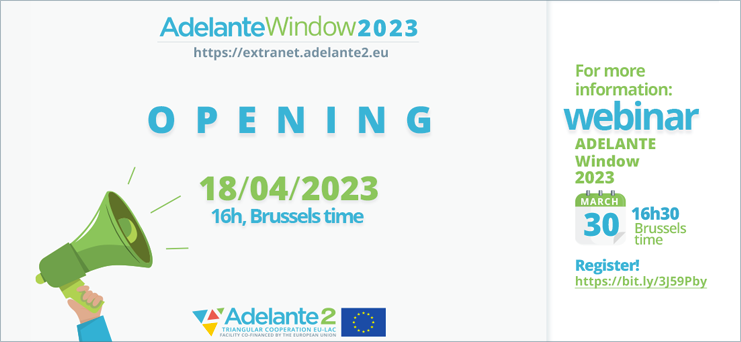 ADELANTE Window 2023 opening: Tuesday, April 18th.