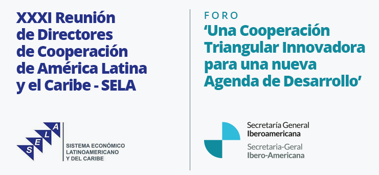 ADELANTE 2 presente en los principales foros sobre Cooperación Triangular en América Latina