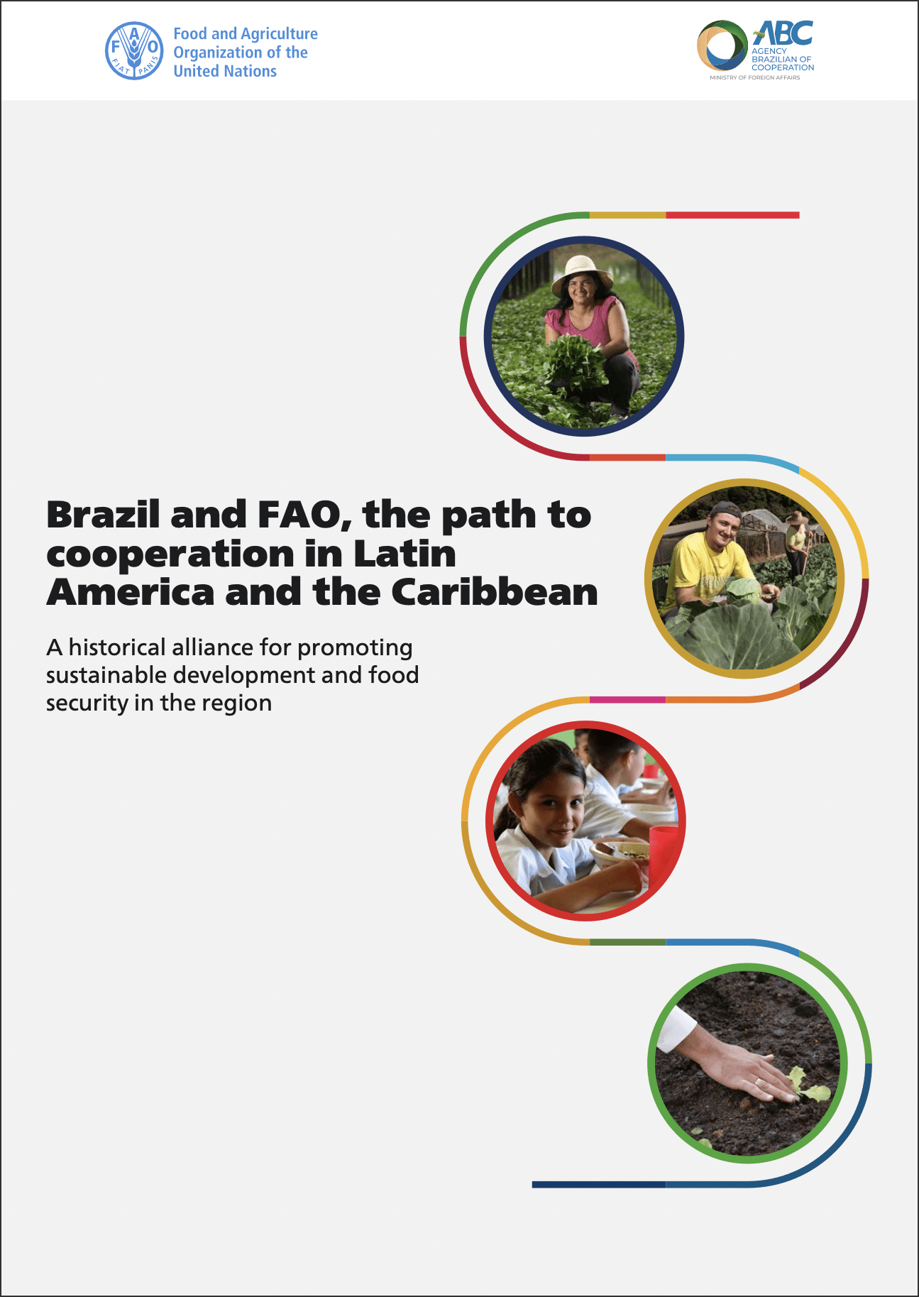 Brasil y FAO – El Camino de la Cooperación en América Latina y el Caribe