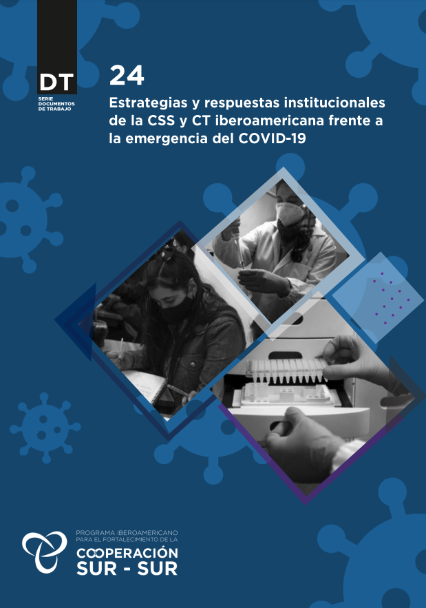 DT24 / Estrategias y respuestas institucionales de la CSS y CT iberoamericana frente a la emergencia del COVID-19