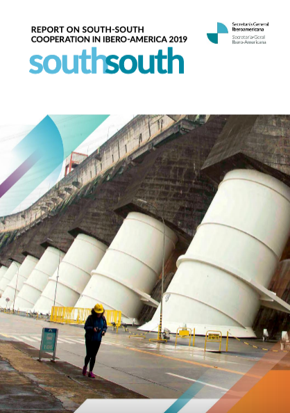 Report on South-South Cooperation in Ibero-America 2019
