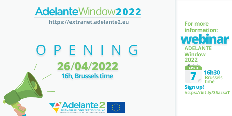Opening of the ADELANTE Window 2022