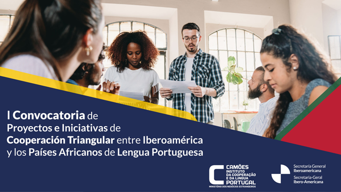 I Convocatoria de Proyectos e Iniciativas de Cooperación Triangular entre Iberoamérica y los Países Africanos de Lengua Portuguesa